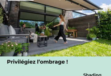 Protégez votre intérieur de la chaleur grâce à l’ombrage